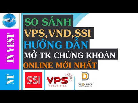 Video SO SÁNH CHỨNG KHOÁN VPS, VND, SSI | HƯỚNG DẪN MỞ TÀI... - youtube