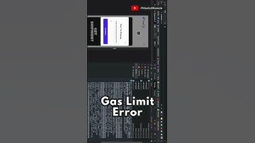 Gas Limit Error Fix