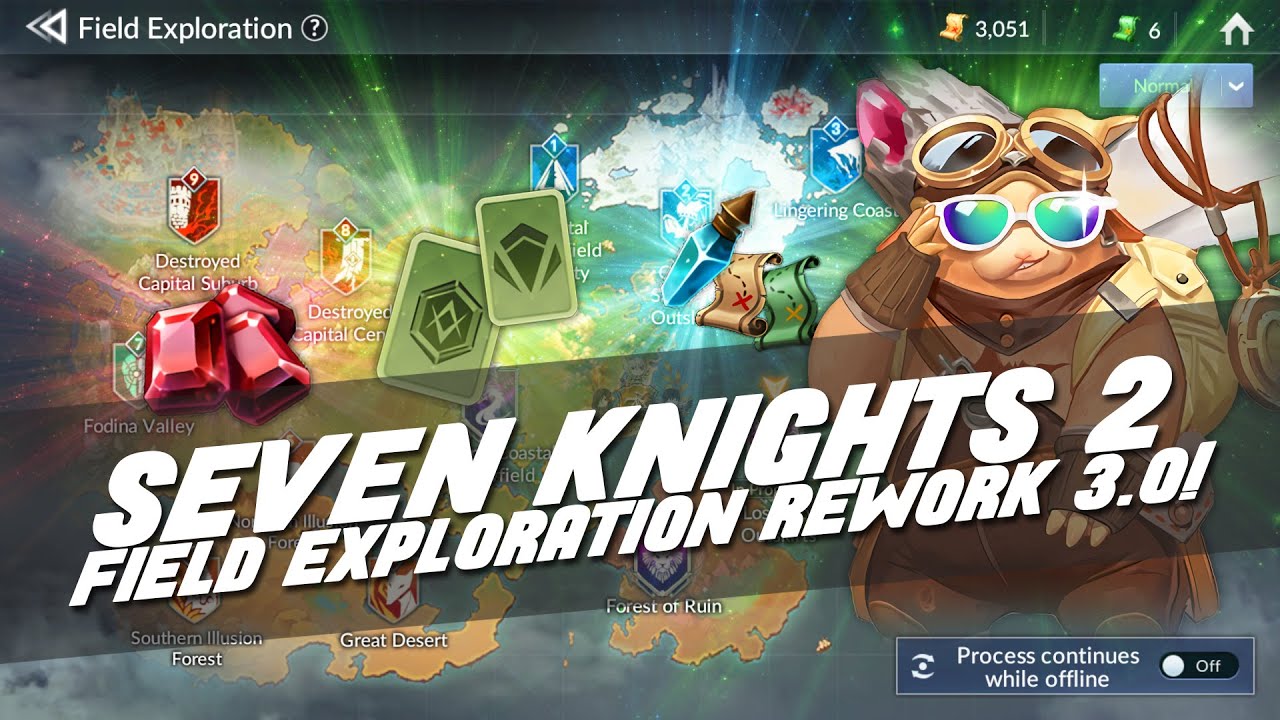 FIELD EXPLORATION REWORK AGAIN!!! ~Thank You NM~ | Seven Knights 2 ...