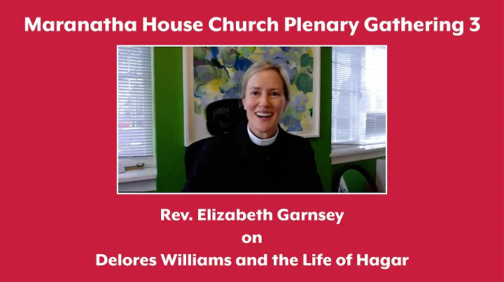 MHC Plenary Gathering 3 | Delores Williams and the...