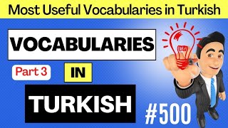 500 Turkish Words for Beginners - PART 3 | Learn Turkish Animated