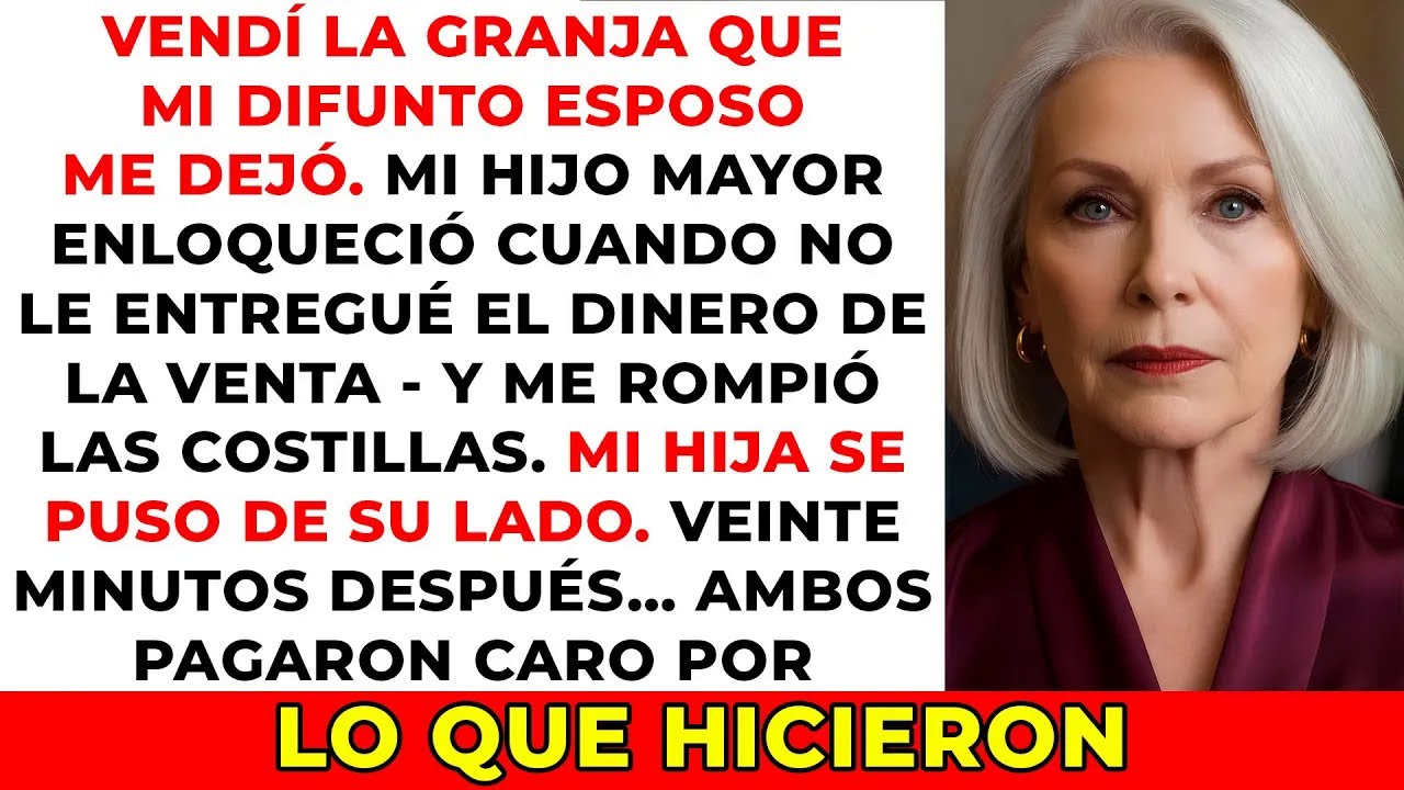 Mi hijo me rompió las costillas cuando me negué a darle el dinero de la venta del rancho. Pero ento…