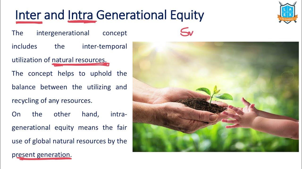 What Is Inter And Intra Generational Equity Generational Equity what-is-inter-and-intra-generational-equity-generational-equity