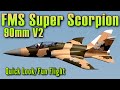 FMS Super Scorpion V2 90mm EDF - Model AV8R Quick Look/Fun Flight