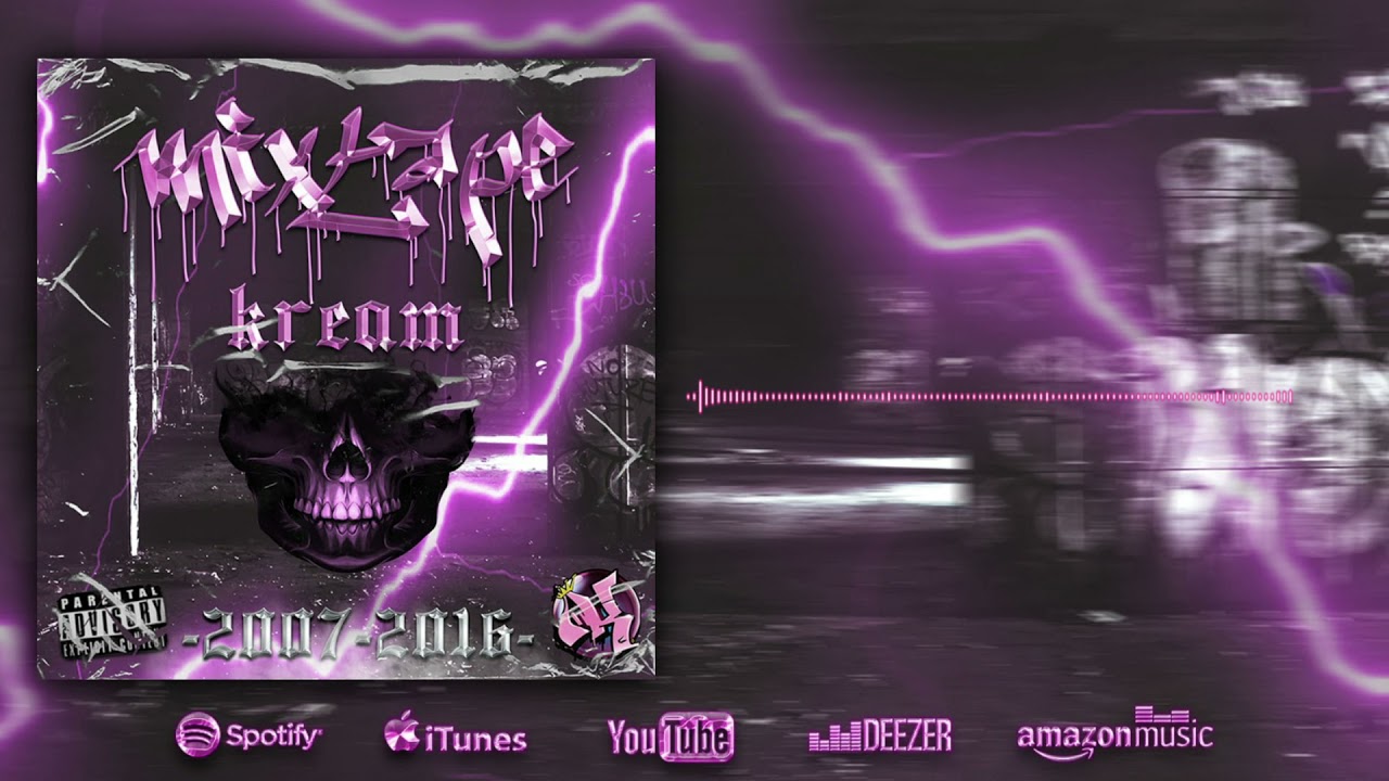 KREAM - RECOPILACIÓN (MIXTAPE 2007-2016)