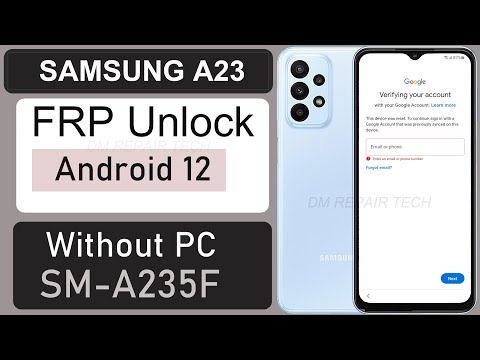 Samsung Galaxy A23 Frp Bypass Android 12 Without Computer | Samsung SM-A235F FRP Unlock 2022