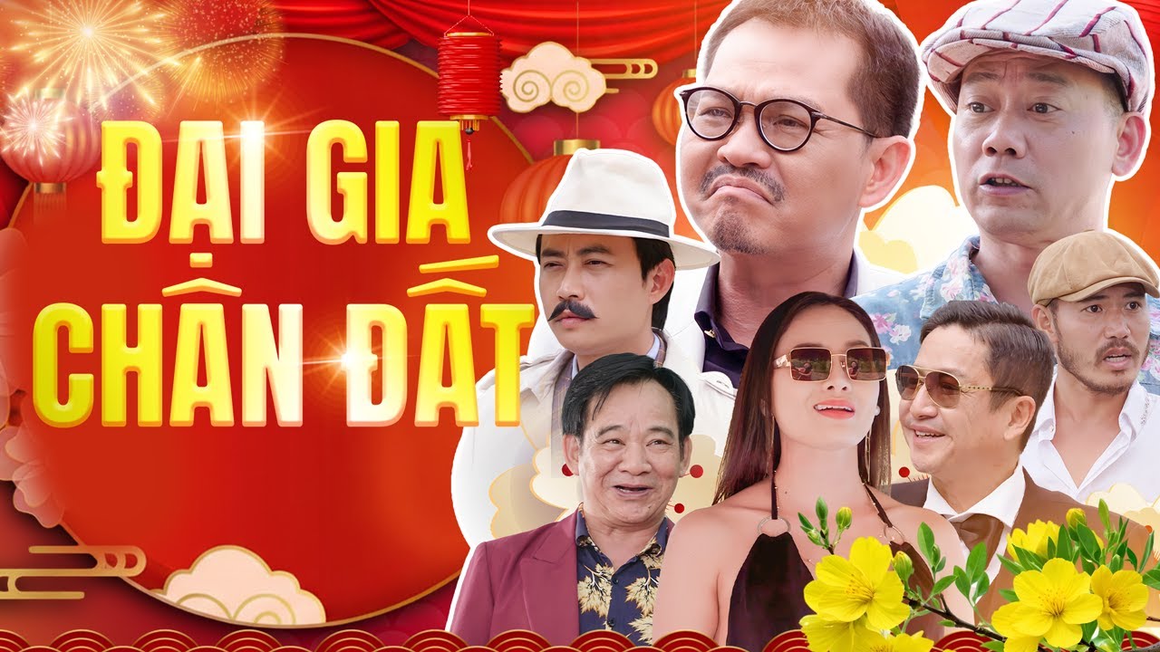 Hài Tết Mới Nhất 2026 - Đại Gia Chân Đất 16 Full HD | Phim Hài Tết Quang Tèo, Trung Hiếu, Bình Trọng