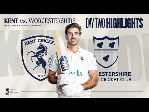 🎥 Day Two Highlights | Kent vs. Worcestershire