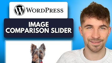 How to Add an Image Comparison Slider to Your WordPress Website (2025)