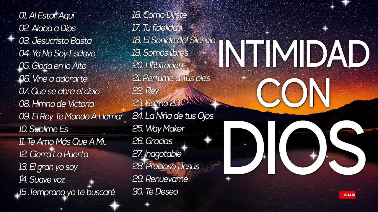 MÚSICA DE ADORACION PARA ORAR EN INTIMIDAD CON DIOS - MÚSICA CRISTIANA MEJORES EXITOS PARA ORAR MÚSICA DE ADORACION PARA ORAR EN INTIMIDAD CON DIOS - MÚSICA CRISTIANA MEJORES EXITOS PARA ORAR