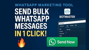 Send Bulk WhatsApp Messages in 1 Click | BotMaster Tutorial & Demo (2025)