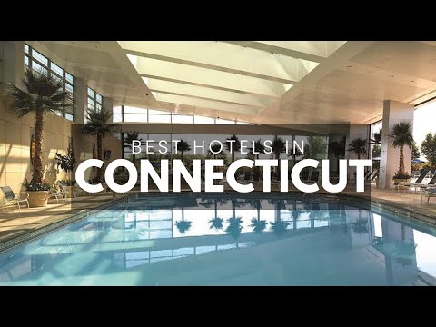 Vidéo: Meilleurs hôtels du Connecticut