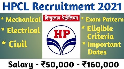 HPCL recruitment 2021 without GATE | CTC : 15.17 LPA | Final Year Eligible | No Negative marking