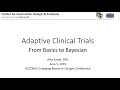 Adaptive Trial Designs - Alex Kaizer @  ERD Conference 6.5.19