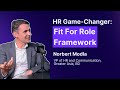 Fit for Role: Redefining Performance and Potential in HR: Norbert Modla (VP of HR at BD)