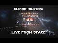 CLEMENTINO LIVE FROM SPACE #ClementinoLive18