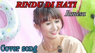 RANESA - RINDU DI HATI cover Minang