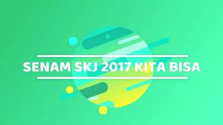 Senam SKJ 2017 Kita Bisa SD N Pakulaut 01 - SKJ 2017 Gymnastic 'We Can'