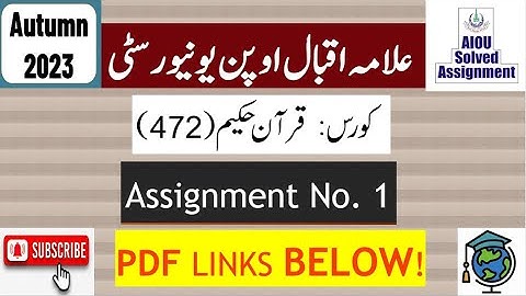 AIOU Code 472 Solved Assignment No.1 Autumn 2023 | Subject: Quran–E–Hakim | Level: Bachelor BA/B.Com