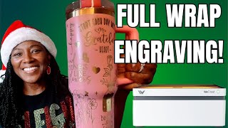How to laser engrave a full wrap 40 oz tumbler using the WeCreat Vision 20W #wecreatvision