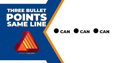 How to put three bullet points on the same line in affinity publisher