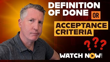Definition of Done vs. Acceptance Criteria - What
