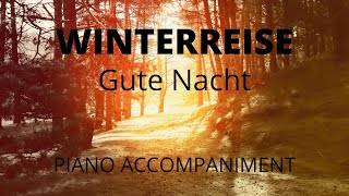 Gute Nacht (Winterreise) - Piano accompaniment for low voice