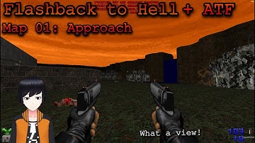 Doom 2 | Flashback to Hell + Apocalypse Task Force, map 01: Approach