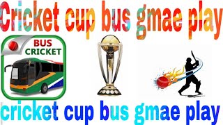 Cricket cup bus gmae play screenshot 5