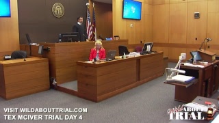Tex McIver Trial Day 4 Part 2