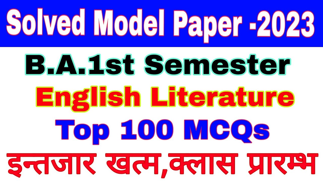 B.A.1st Semester | English Literature | Solved Model Paper -2023 ...