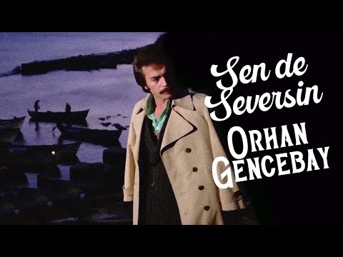 Orhan Gencebay - Sen de Seversin (Video Klip)