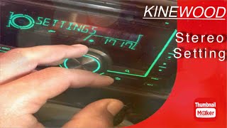 Kinewood Car Stereo Full Setting