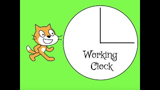 Scratch Tutorial: How to make a Working Clock
