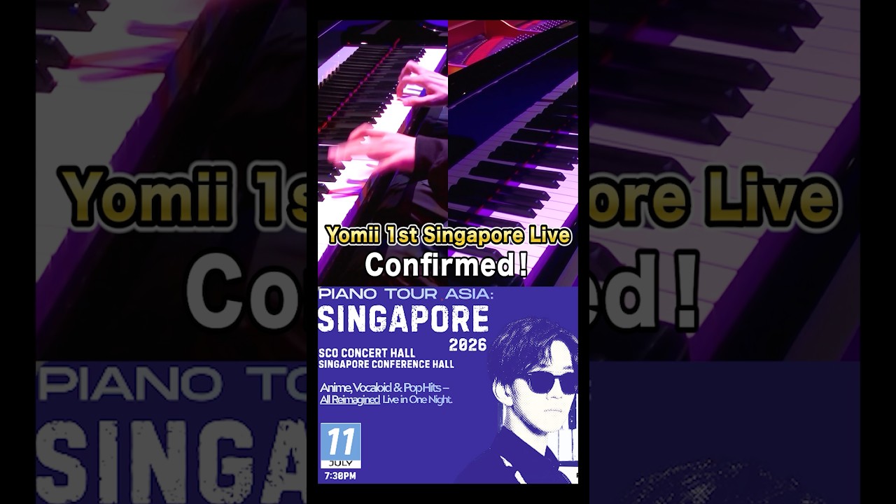 Yomii Singapore 1st Live Show Confirmed！2026.7.11 7.30pm SCO Concert Hallよみぃ初のシンガポールLIVE開催決定！