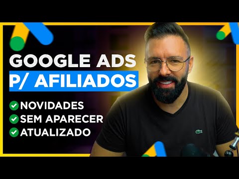 GOOGLE ADS para AFILIADOS - Como Vender no Google Ads Como Afiliado Passo a Passo (Atualizado)