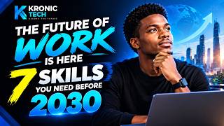 The Future of Work Is Here: 7 Skills You Need Before 2030