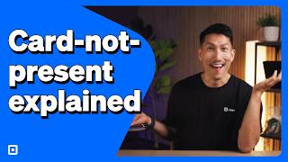 Card-Not-Present (CNP) Transactions Explained | Everything You Need to Know