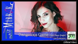 Split Mirrors - Dangerous Game (Italo Disco Version) Official Video Clip