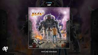 T-Pain -  Keep This from Me [1UP]