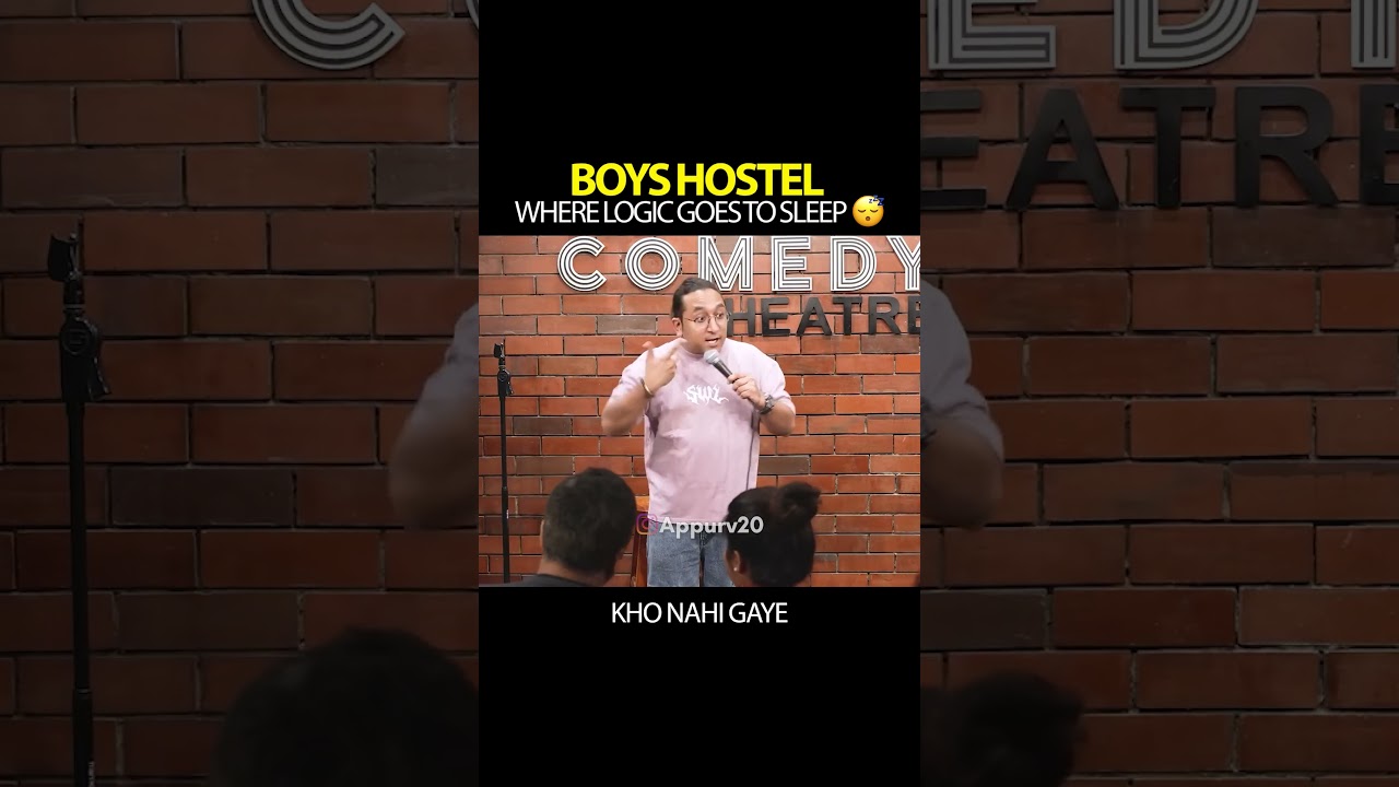 Boys Hostel  Where Logic Goes to Sleep | Appurv Gupta aka GuptaJi