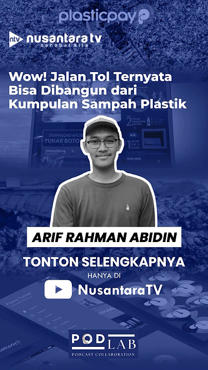 Wow! Jalan Tol Ternyata Bisa Dibangun dari Kumpulan Sampah Plastik #nusantaratv #podlab
