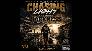 Chasing Light Through Darkness