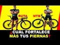 ¿CUÁL FORTALECE MÁS LAS PIERNAS, RUTA O MTB? │ CICLISMO DE CARRETERA VS. MTB