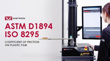 ASTM D1894 / ISO 8295 | Coefficient of Friction on Plastic Film