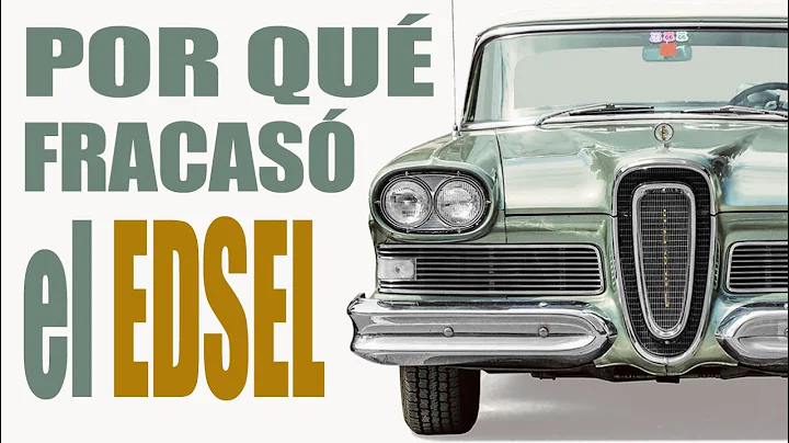 Por qu fracas el EDSEL | La historia del Ford Edse...