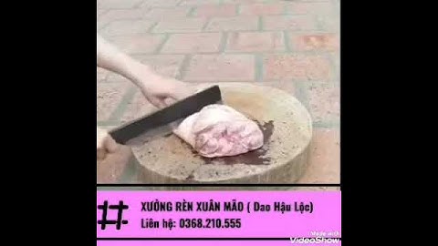 THỬ DAO CHẶT ( Dao Tông  cán sắt)