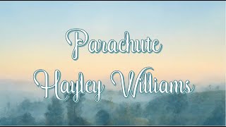 Hayley Williams - Parachute [Lyrics]