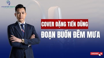 Đoạn Buồn Đêm Mưa - Đặng Tiến Dũng