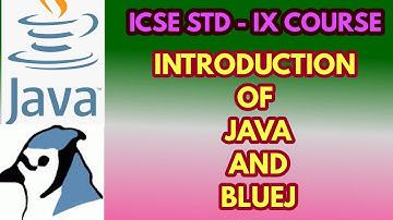 Introduction of Java and BlueJ